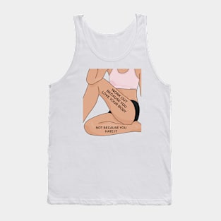 Love your Body Tank Top